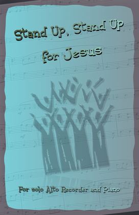 Stand Up, Stand Up for Jesus, Gospel Hymn for Alto Recorder and Piano
