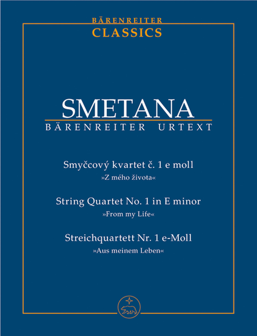 String Quartet No. 1 e minor 'Aus meinem Leben'