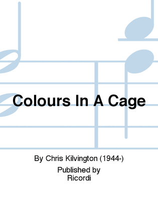 Colours In A Cage