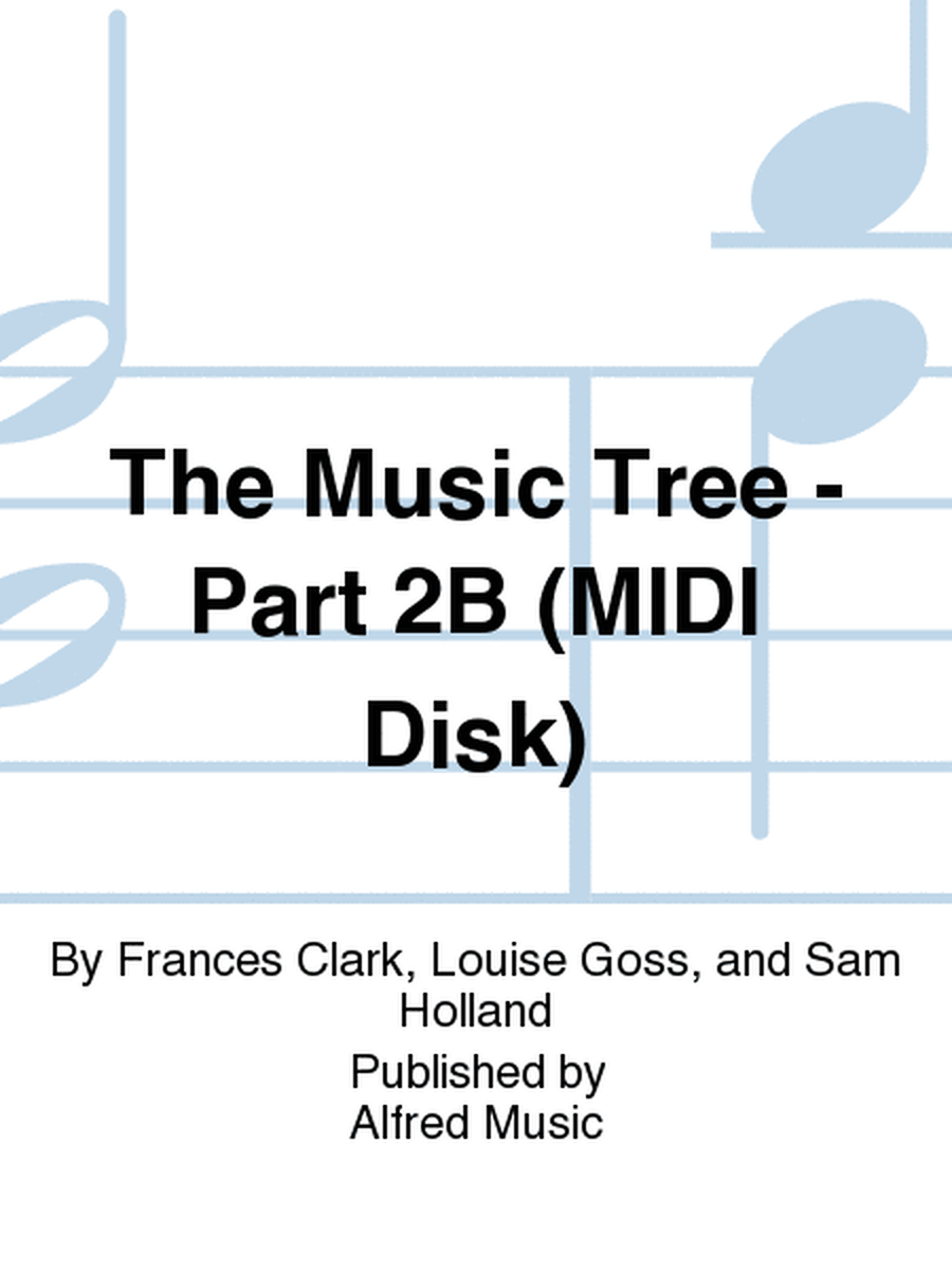 The Music Tree - Part 2B (MIDI Disk)