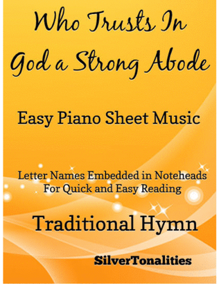 Who Trusts In God a Strong Abode Easy Piano Sheet Music
