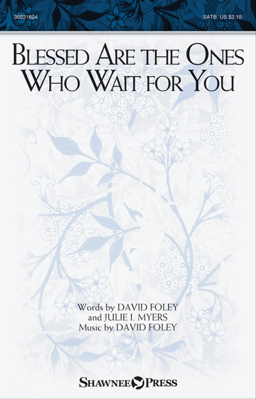 Blessed Are the Ones Who Wait for You 4-Part scores gallery preview page 1