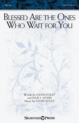 Book cover for Blessed Are the Ones Who Wait for You