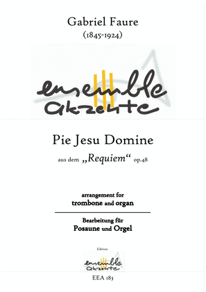 Book cover for Pie Jesu Domine from "Requiem" op.48 - arrangement for trombone and organ