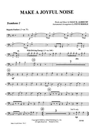 Make a Joyful Noise: 2nd Trombone