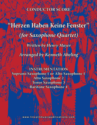 Book cover for Herzen Haben Keine Fenster (for Saxophone Quartet SATB or AATB)