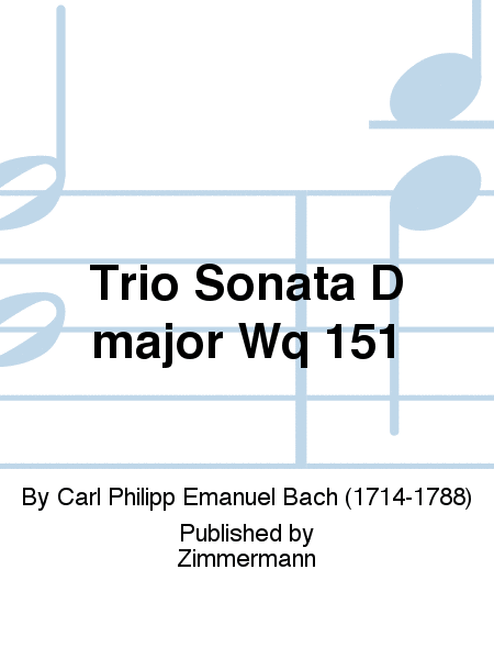 Trio Sonata D major Wq 151