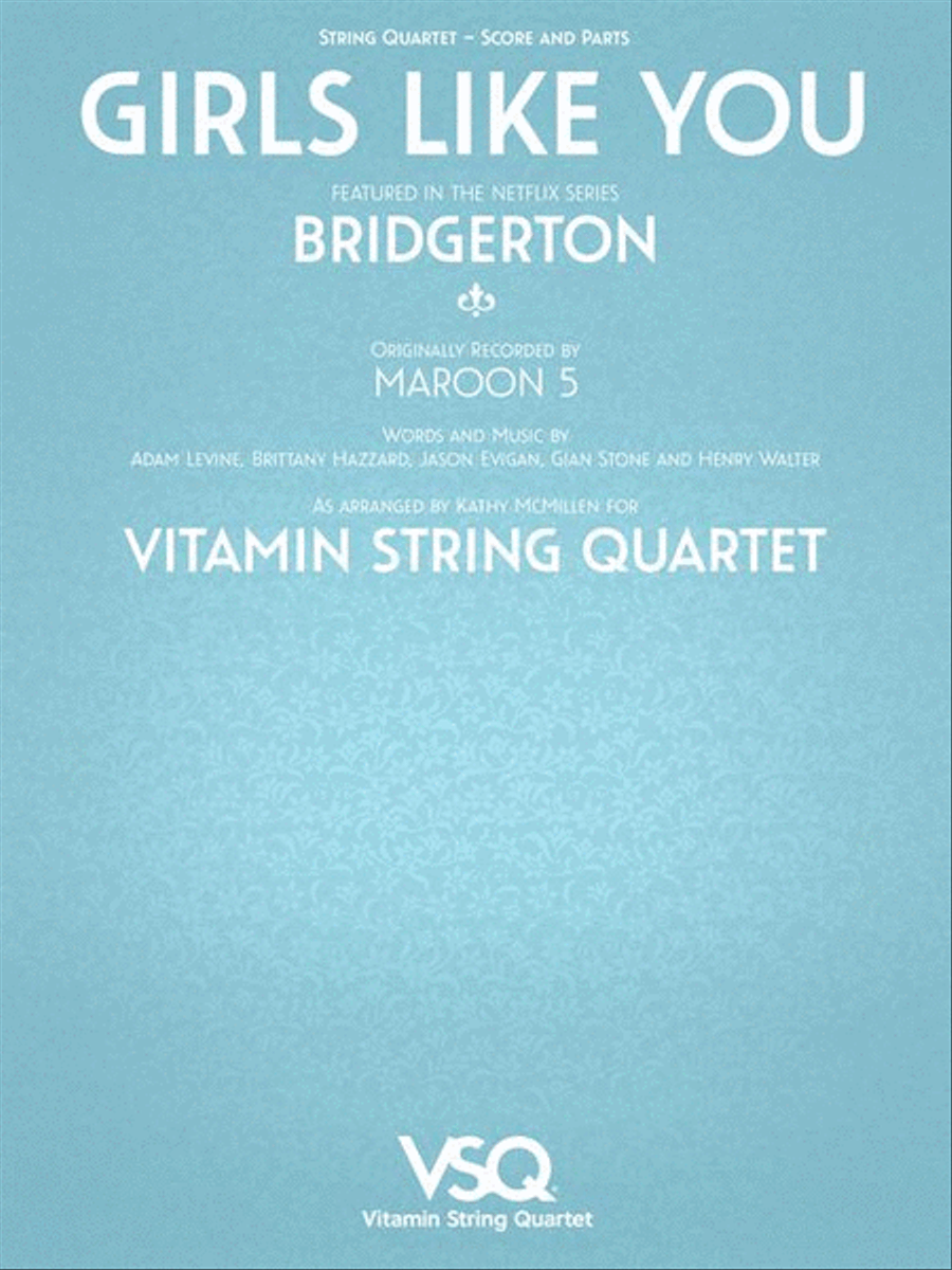 Girls Like You - featured in the Netflix series Bridgerton String Quartet scores gallery preview page 3
