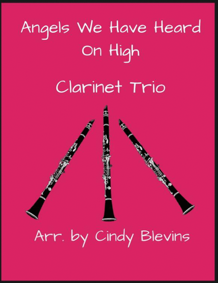 Angels We Have Heard On High, for Clarinet Trio image number null