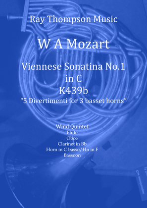 Book cover for Mozart: Viennese Sonatina No.1 in C (selection of Mvts from 5 Divertimenti K439b) - wind quintet