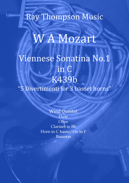 Mozart: Viennese Sonatina No.1 in C (selection of Mvts from 5 Divertimenti K439b) - wind quintet image number null