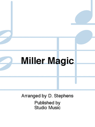 Miller Magic