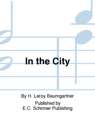 Book cover for The City: 3. In the City