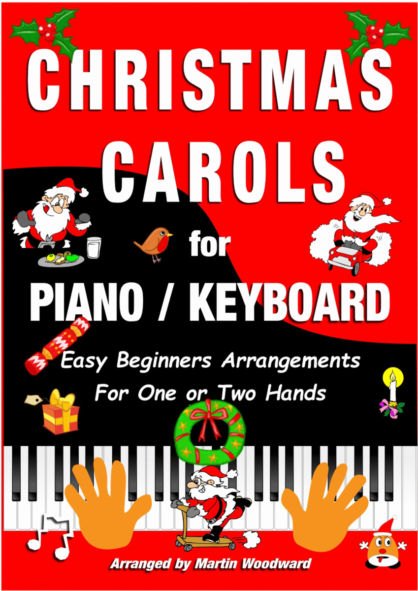 Christmas Carols for Piano / Keyboard Easy Beginners Arrangements for One or Two Hands image number null