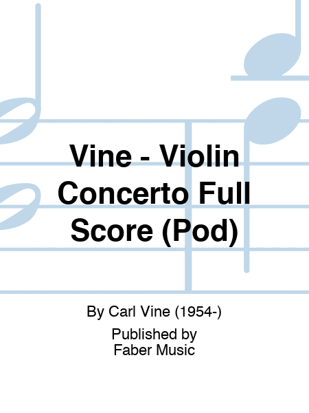 Vine - Violin Concerto Full Score (Pod)