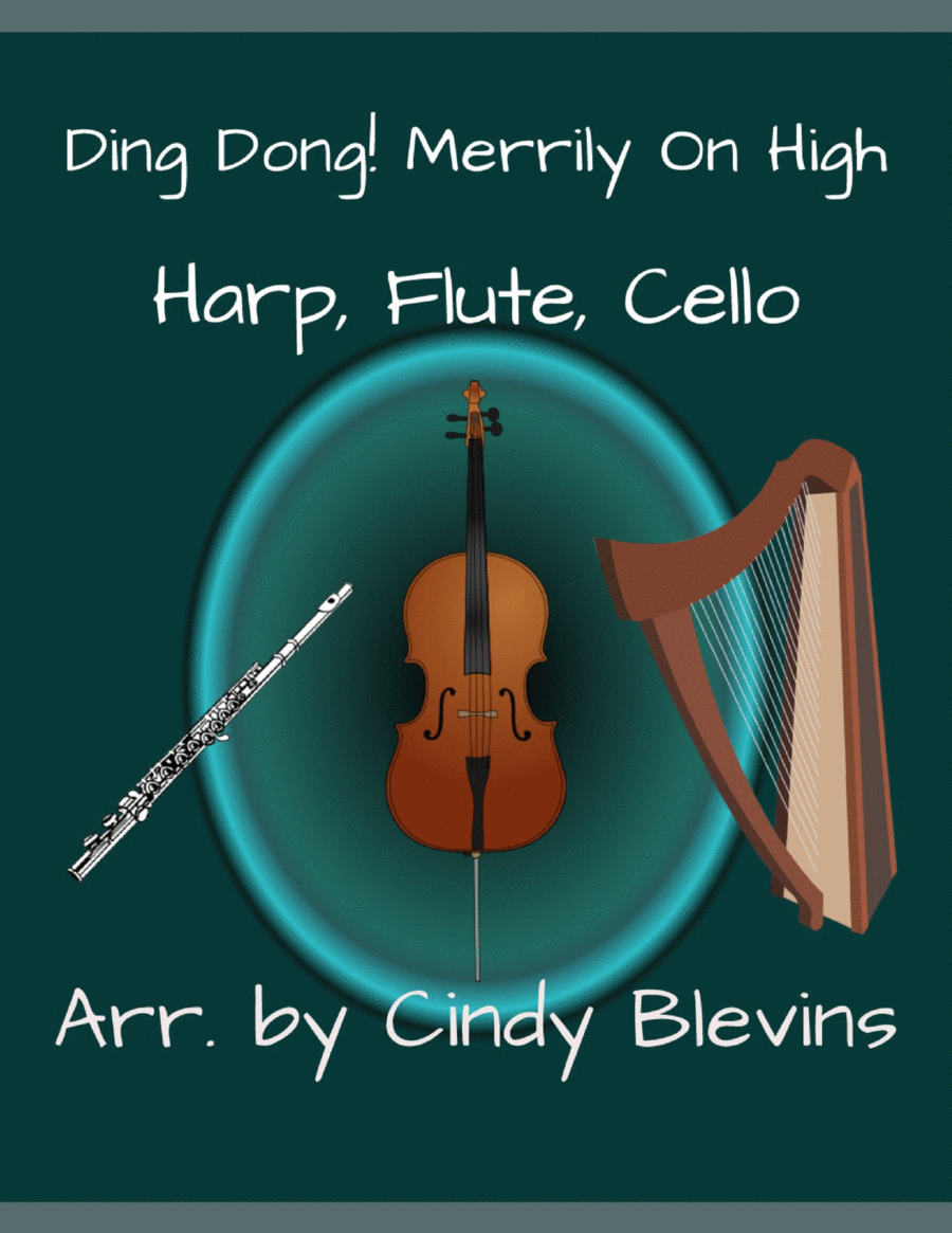 Ding Dong! Merrily On High, for Harp, Flute and Cello image number null