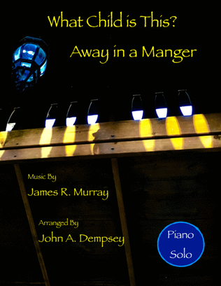 Book cover for Christmas Medley (What Child is This / Away in a Manger): Piano Solo