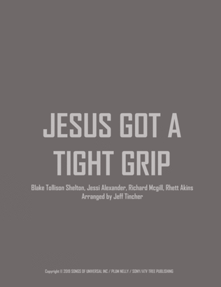 Book cover for Jesus Got A Tight Grip