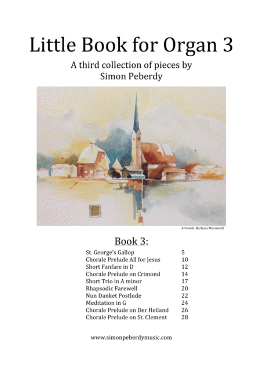 Little Book for Organ (Book 3), a third collection of new pieces by Simon Peberdy