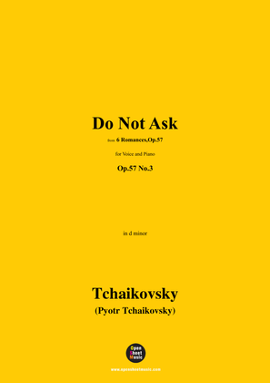 Book cover for Tchaikovsky-Do Not Ask,in d minor,Op.57 No.3