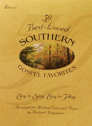 Book cover for 50 Best-Loved Southern Gospel Favorites - Medium Voice