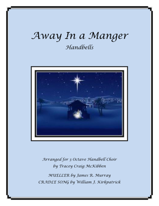 Away In A Manger Medley (Handbells)