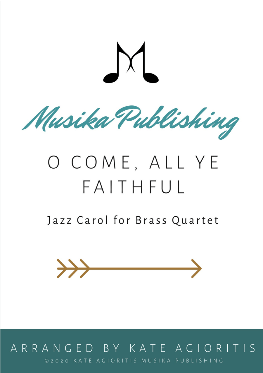O Come All Ye Faithful - Jazz Arrangement in 5/4 for Brass Quartet Brass Quartet scores gallery preview page 1