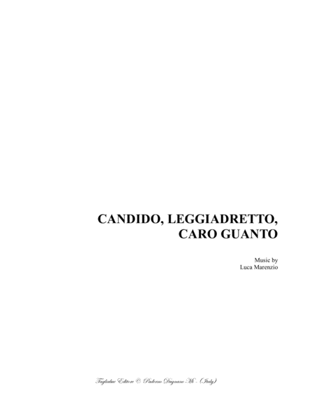 CANDIDO, LEGGIADRETTO, CARO GUANTO - L.Marenzio - SATB Choir image number null