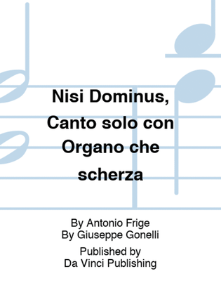 Nisi Dominus, Canto solo con Organo che scherza
