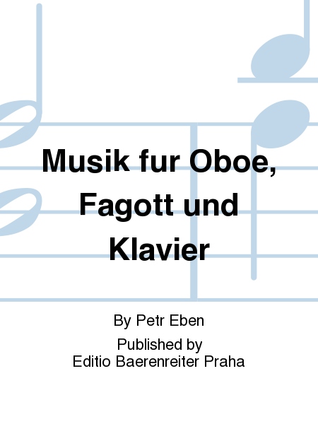 Musik fur Oboe, Fagott und Klavier
