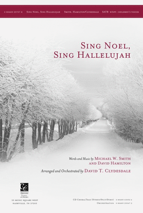 Sing Noel, Sing Hallelujah - CD ChoralTrax
