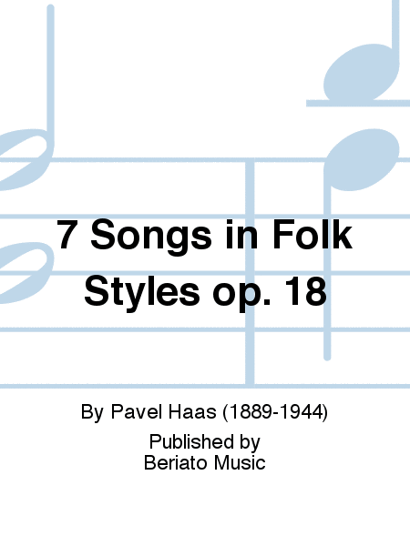 7 Songs in Folk Styles op. 18