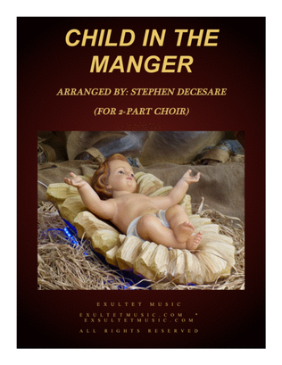 Book cover for Child In The Manger (for 2-part choir)