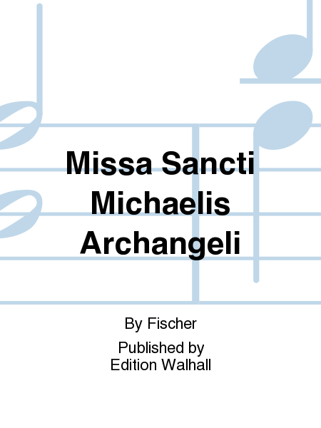 Missa Sancti Michaelis Archangeli