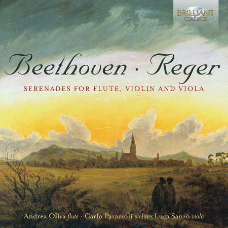 Beethoven & Reger: Serenades for Flute, Violin and Viola