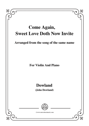 Book cover for Dowland-Come Again, Sweet Love Doth Now Invite,for Violin and Piano