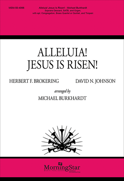 Alleluia! Jesus Is Risen! (Choral Score) image number null