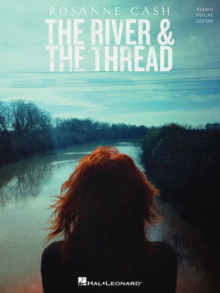 Book cover for Rosanne Cash - The River and the Thread