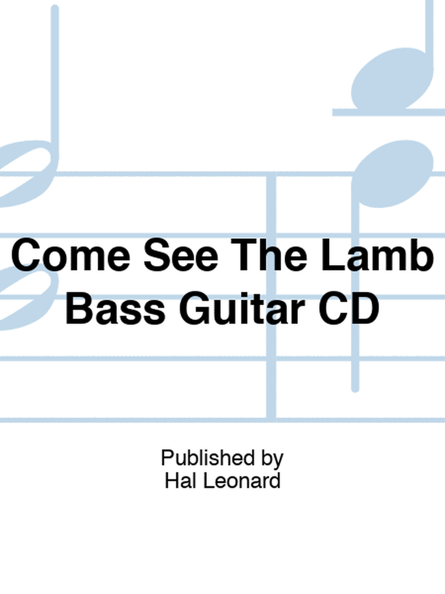 Come See The Lamb Bass Guitar CD