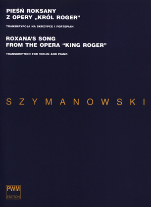 Book cover for Roxana's Song From The Opera King Roger