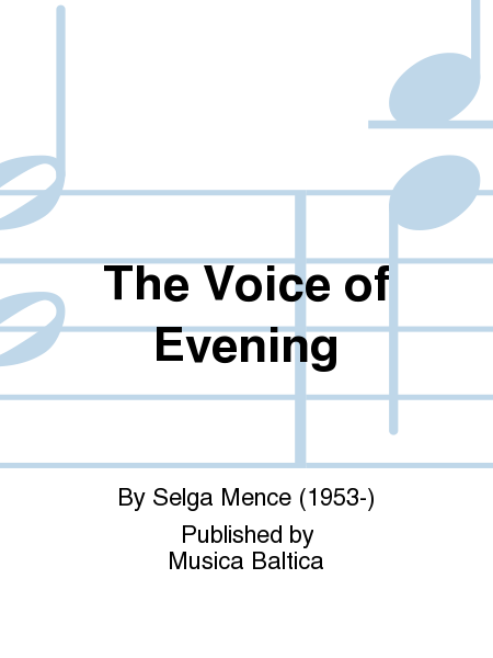 The Voice of Evening