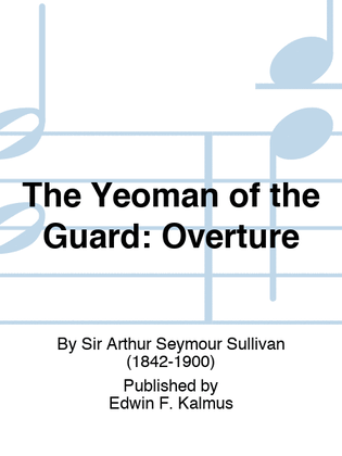 Book cover for YEOMAN OF THE GUARD, THE: Overture