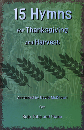 Book cover for 15 Favourite Hymns for Thanksgiving and Harvest for Tuba and Piano
