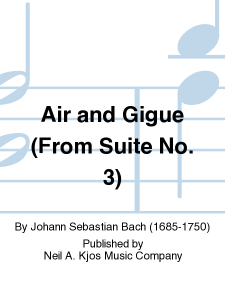 Air And Gigue (from Suite No. 3)