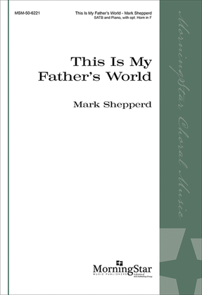 Book cover for This Is My Father's World (Choral Score)