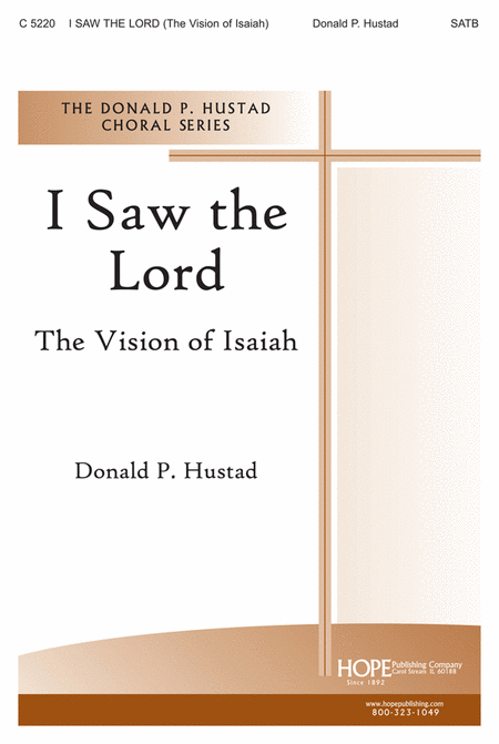 I Saw the Lord (The Vision of Isaiah)