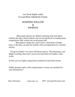 2 Scott Joplin piano pieces (Swipesy, Weeping Willow) in LeadSheet format- Single note melody + chor