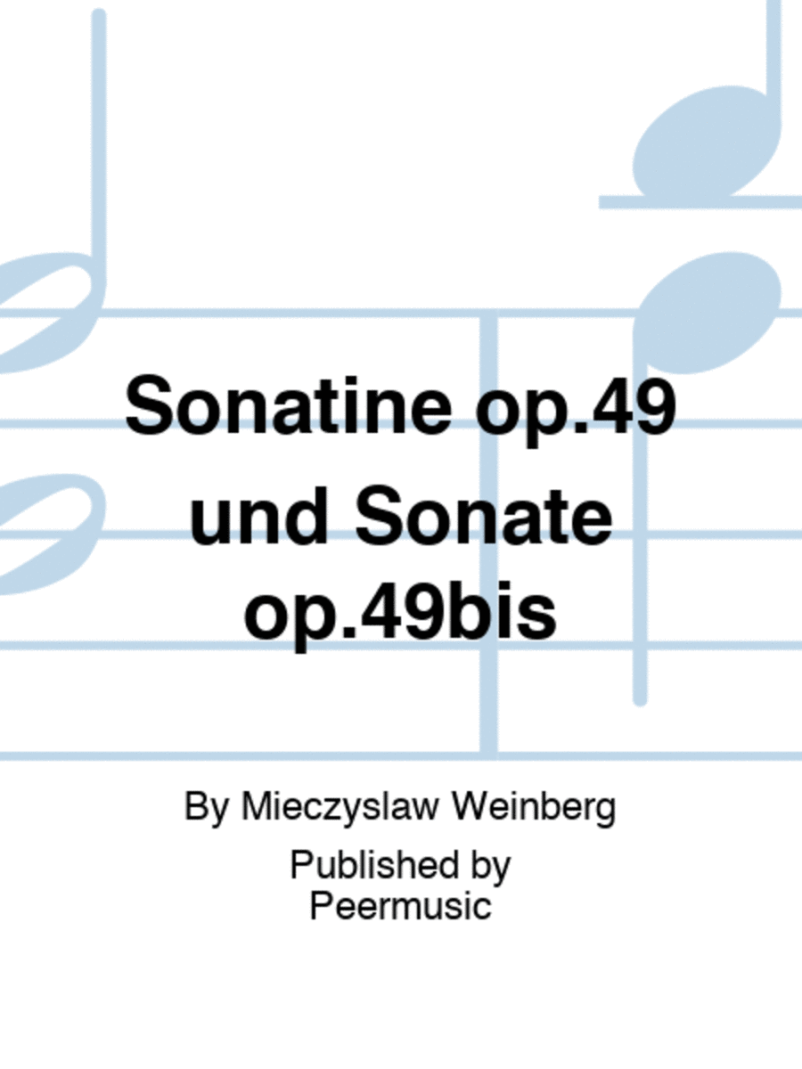 Sonatine op.49 und Sonate op.49bis