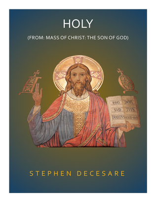 Book cover for Holy (from "Mass of Christ: the Son of God")