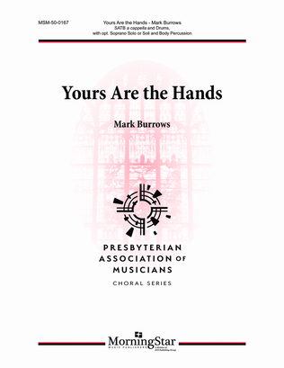 Yours Are the Hands (Downloadable Choral Score)